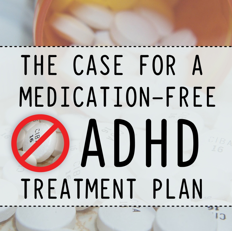 The Case for Medication-Free ADHD