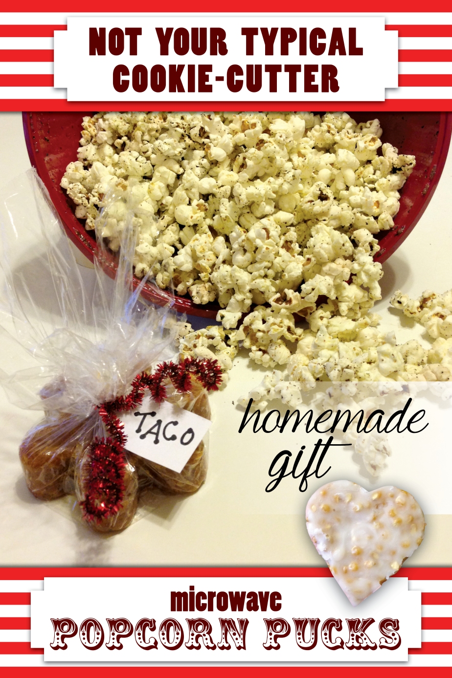 Not your typical cookie-cutter homemade gift - Microwave Popcorn Pucks